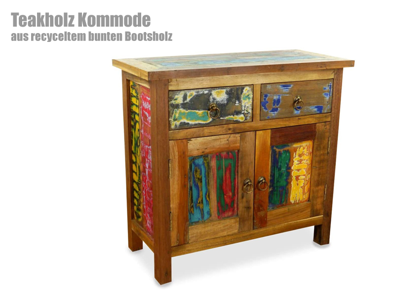 Teakholz Kommode aus Bootsholz Teakholz Kommode aus recyceltem Bootsholz